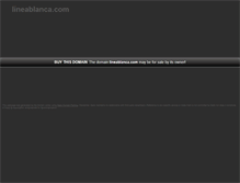 Tablet Screenshot of lineablanca.com